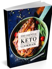 The Essential Keto Cookbook (Physical) - Free + Shipping