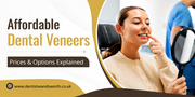 Affordable Dental Veneers – Prices & Options Explained
